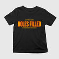 As Of June 100000 Holes Filled Shirt