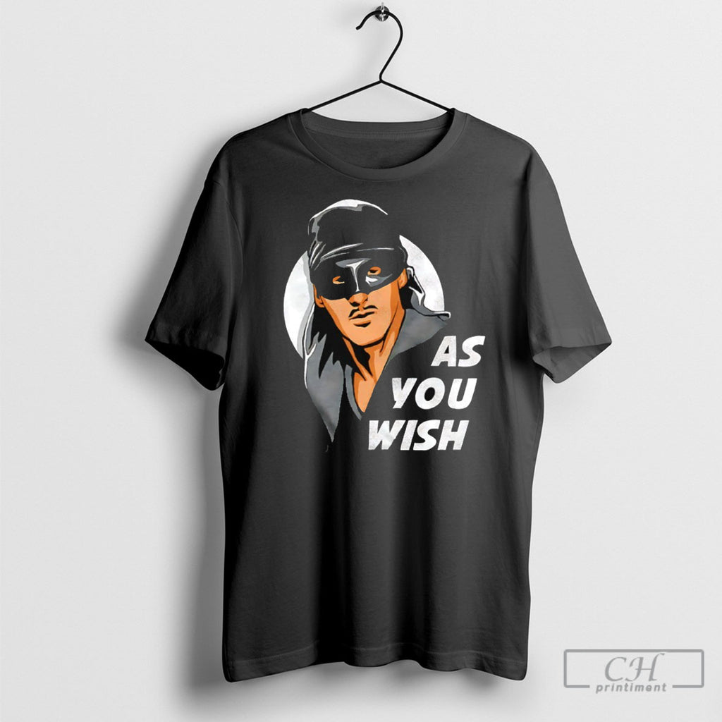 As You Wish Princess Bride