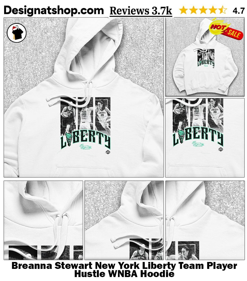 Breanna Stewart New York Liberty Team Player Hustle WNBA shirt