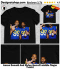 Aaron Donald And Myles Garrett middle finger shirt
