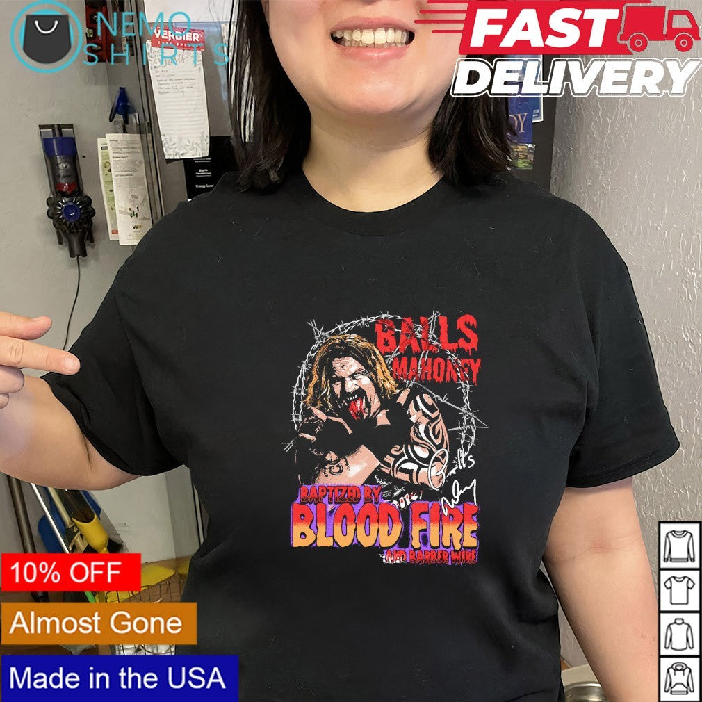 Balls Mahoney blood fire and barber wire shirt