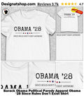 Barack Obama Political Parody Apparel Obama ’28 Since Rules Don’t Exist Shirt