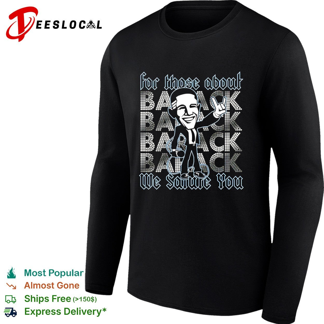 Barack Obama for those about to back we salute you rock caricature shirt