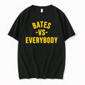 Bates Vs Everybody Tshirts Sweater Hoodie Jpg