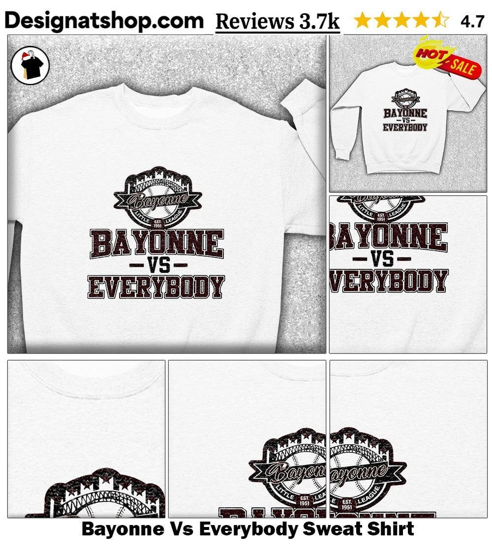 Bayonne Vs Everybody shirt