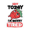 Berry Tired Funny Strawberry White By Tobe Fonseca