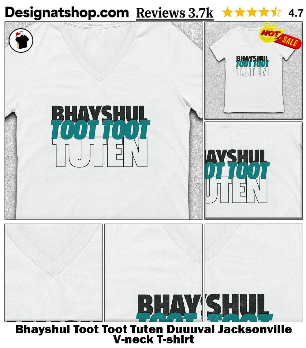 Bhayshul Toot Toot Tuten Duuuval Jacksonville shirt