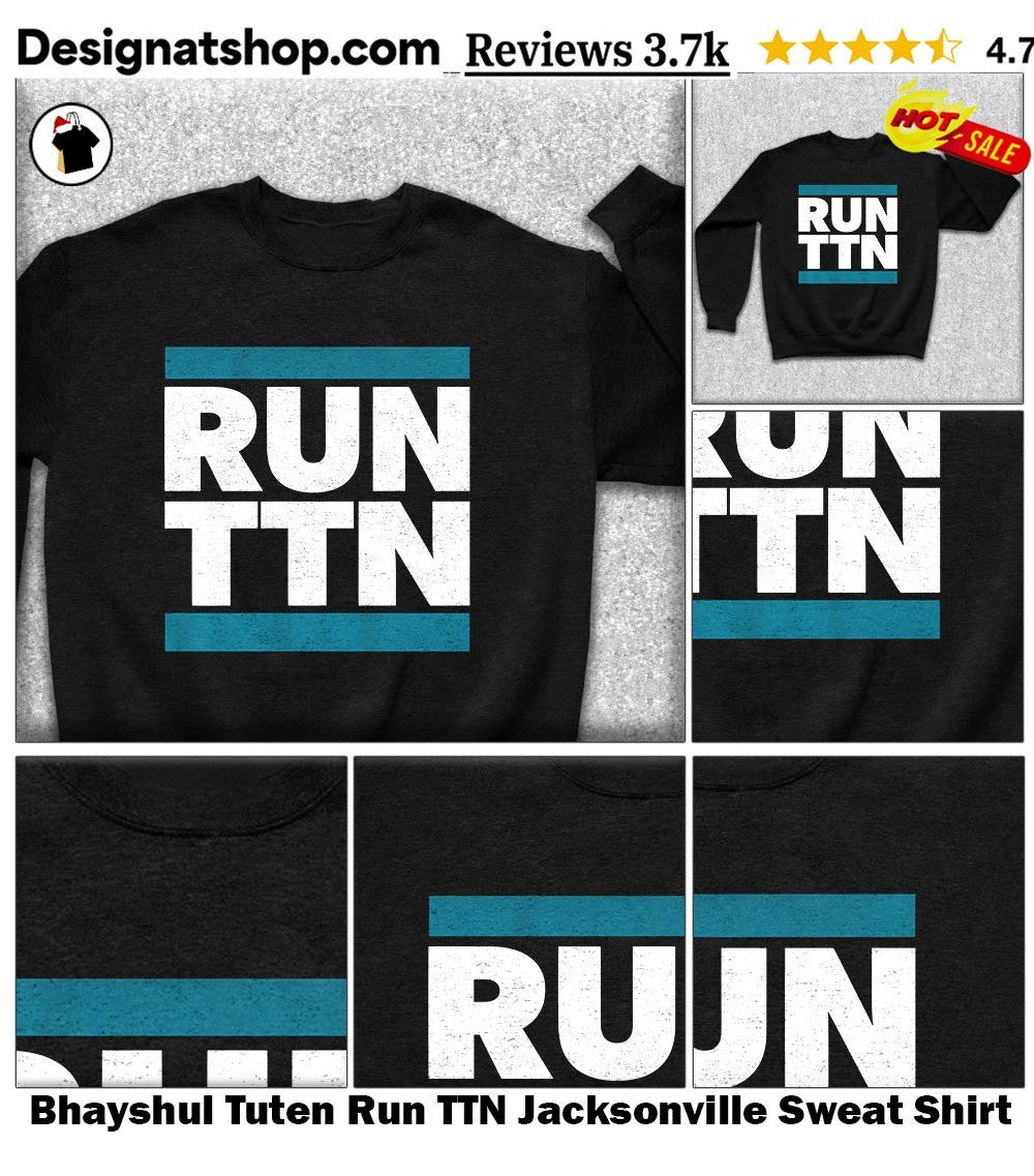 Bhayshul Tuten Run TTN Jacksonville shirt
