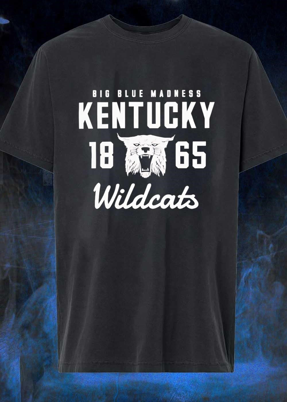 Big Blue Madness Kentucky 1865 Wildcats Shirt