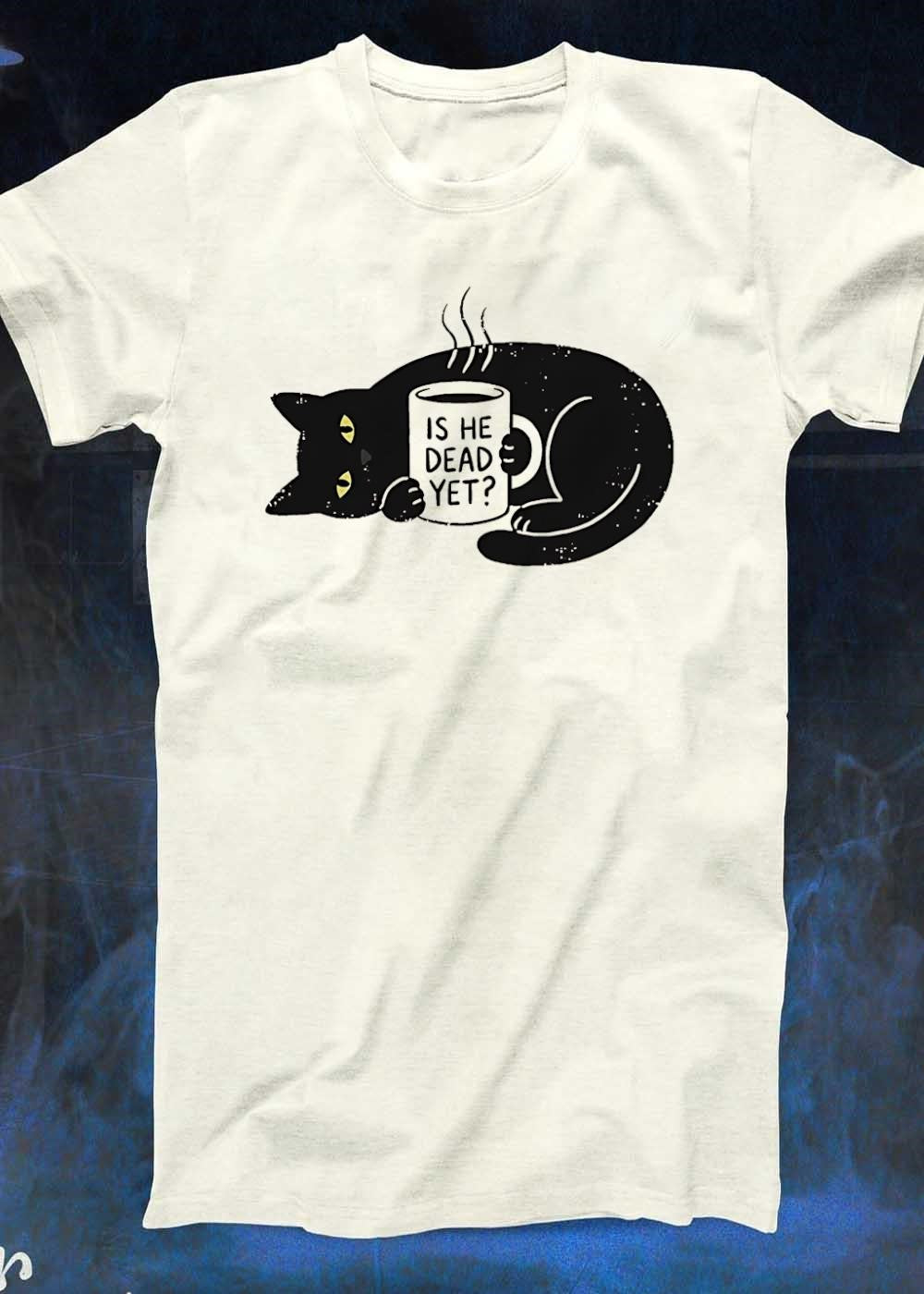 Black Cat Holding Is He Dead Yet Coffee Mug T-Shirt