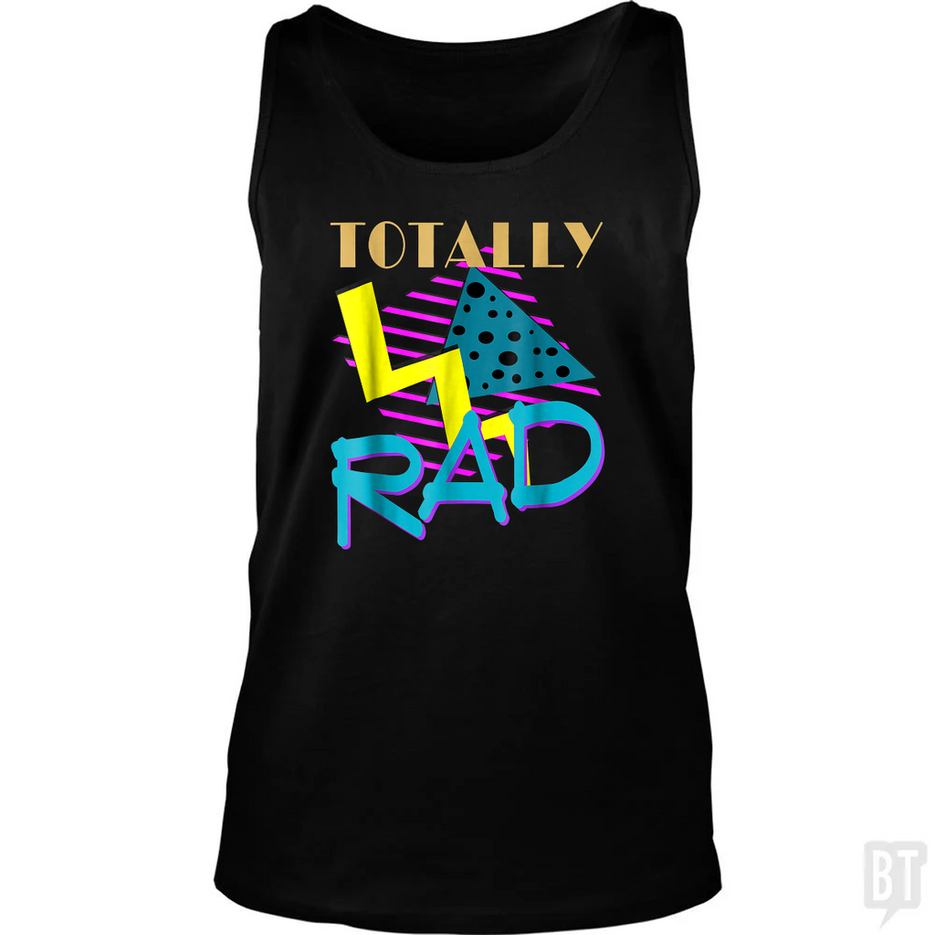 Totally Rad Tank Top