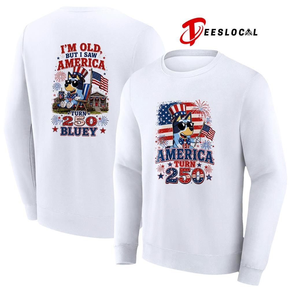 Blue Dog America turn 250 I’m old but I saw America turn 250 the Grinch graphic shirt