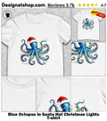 Blue Octopus in Santa Hat Christmas Lights shirt