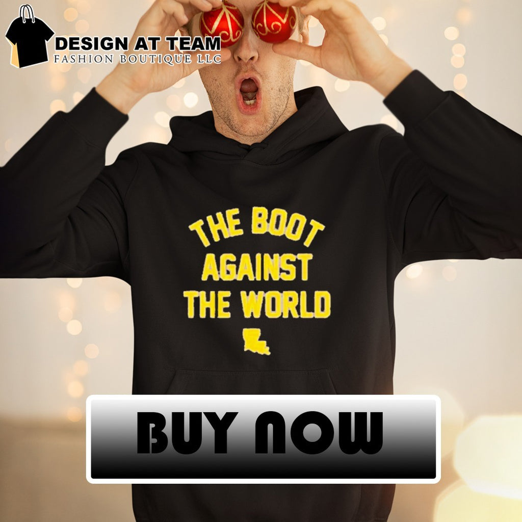 Boot vs World the boot against the world shirt