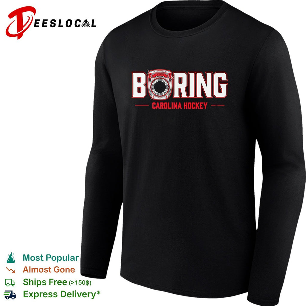 Boring champs ring Carolina hockey shirt