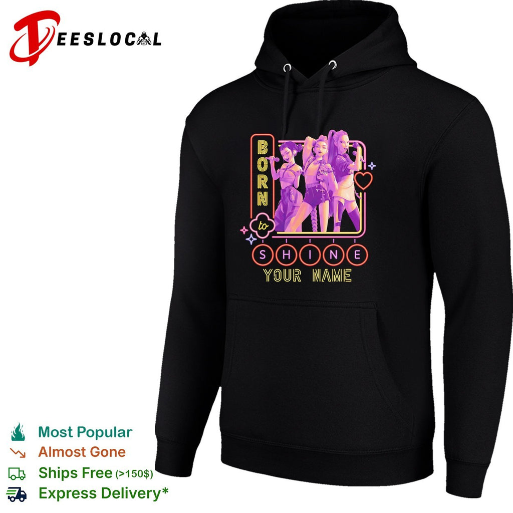 Born to shine your name K pop group shirt