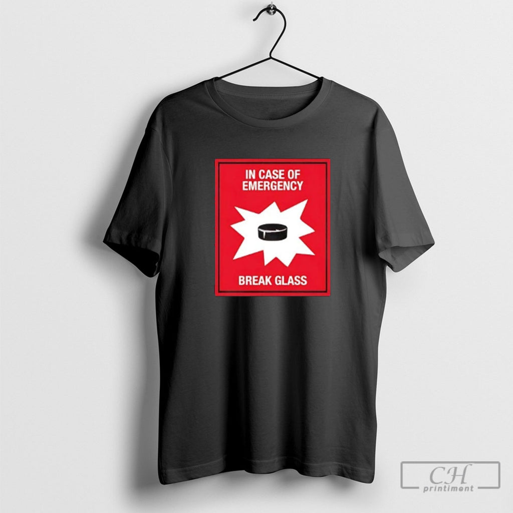 Break Glass Hockey In Case Of Emergency Shirt Sweater
