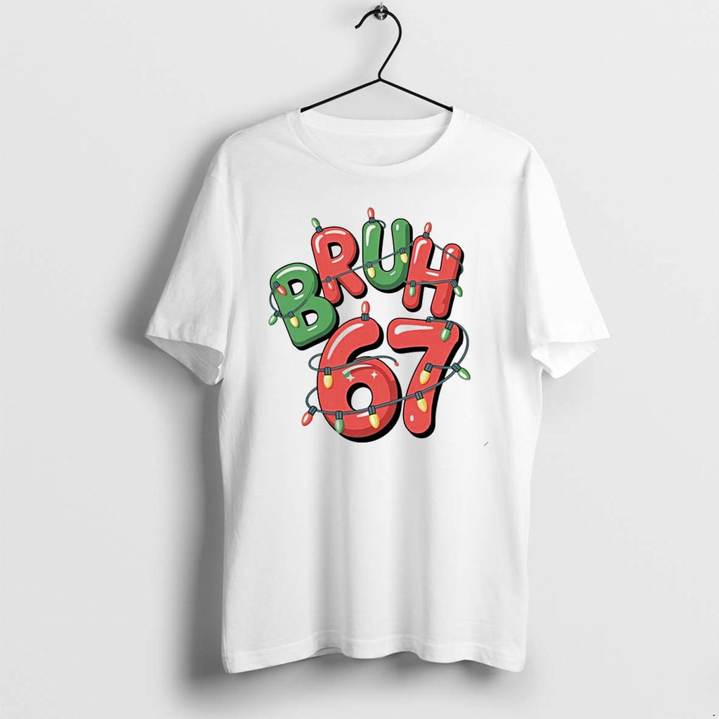 Bruh 67 Christmas X Mas Tshirts Sweater Hoodie Jpg