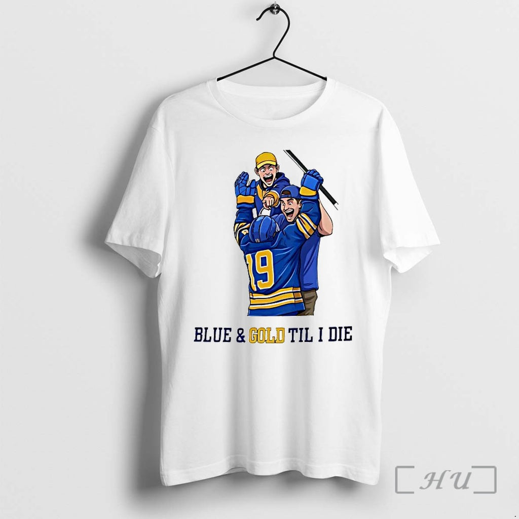 Buffalo Sabres Bule And Gold Til I Die Tshirts Sweater Hoodie Jpg