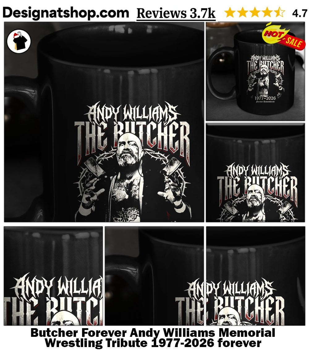 Butcher Forever Andy Williams Memorial Wrestling Tribute 1977-2026 forever rememberred shirt