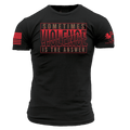 Sometimes Violence Is The Answer T-Shirt - Black