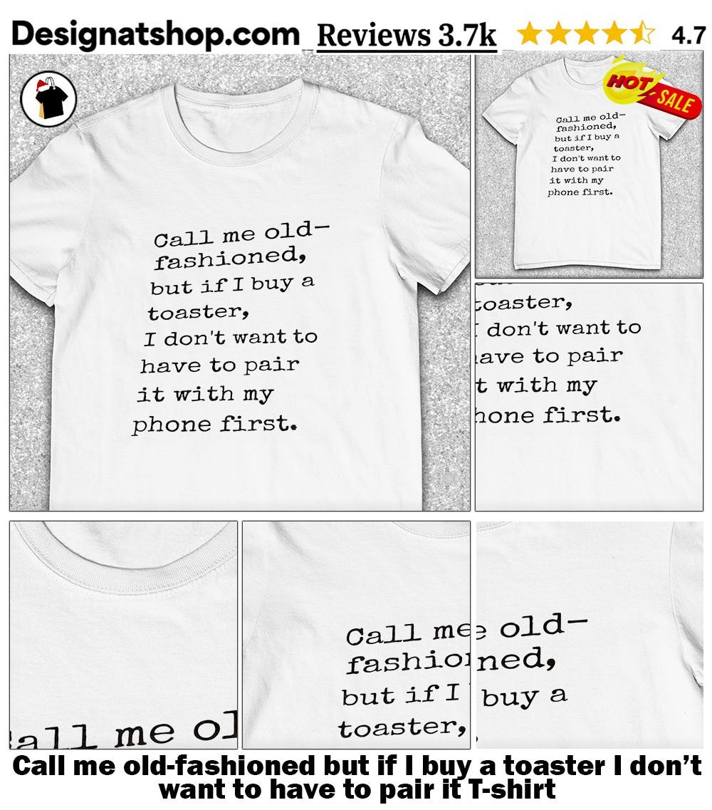 Call me old-fashioned but if I buy a toaster I don’t want to have to pair it shirt