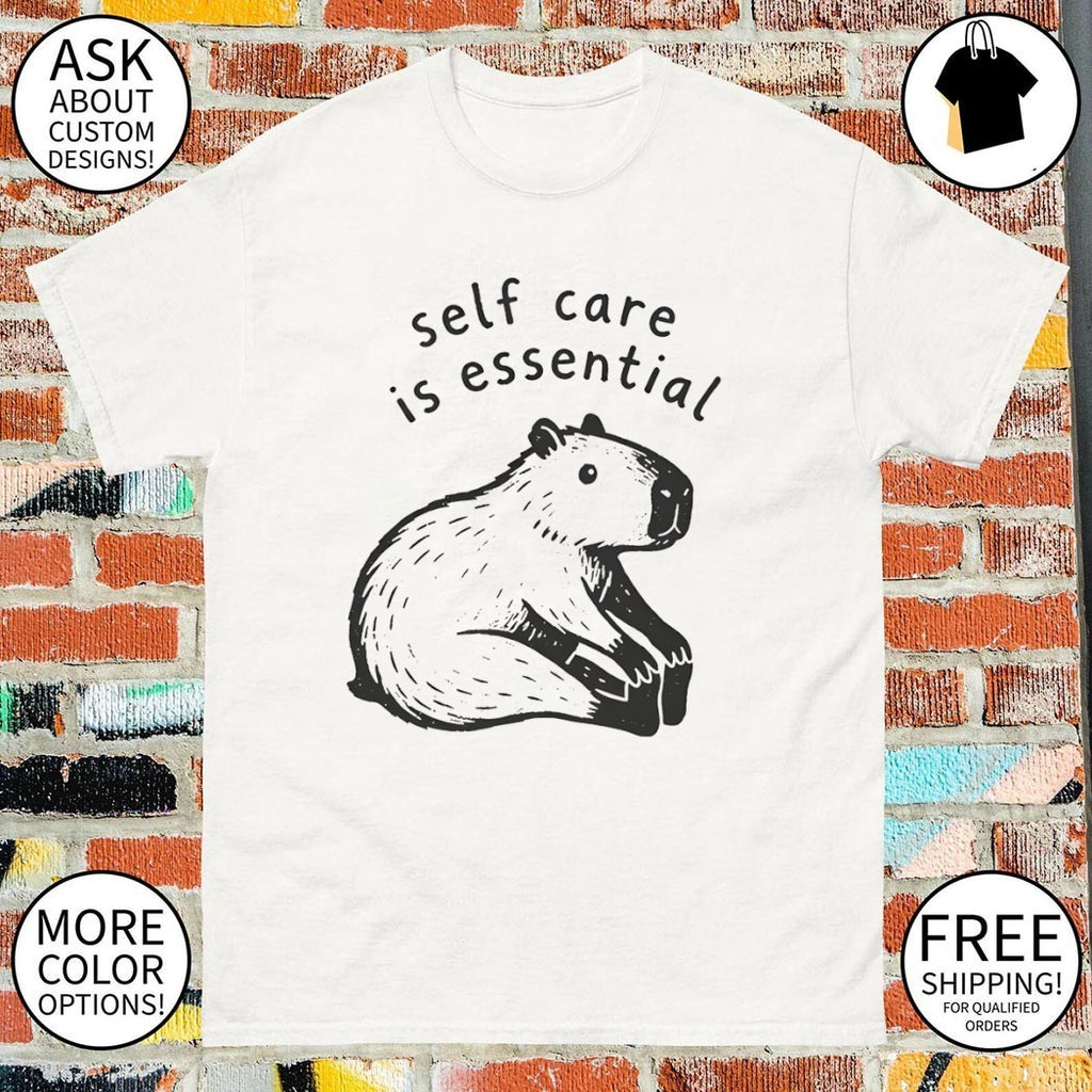 Capybara Self Care Is Essential Shirt
