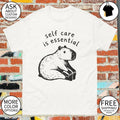 Capybara Self Care Is Essential Shirt