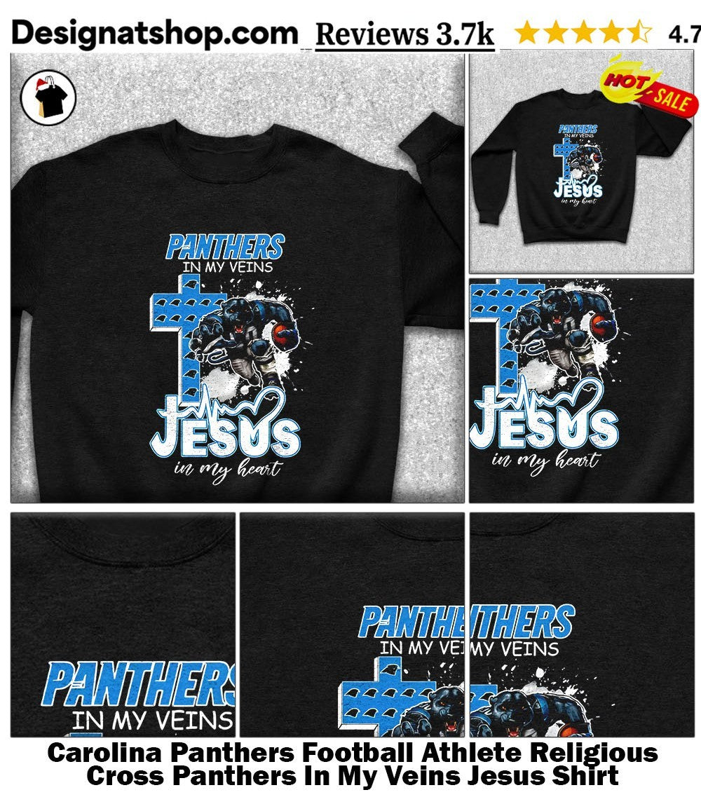 Carolina Panthers Football Athlete Religious Cross Panthers In My Veins Jesus Shirt