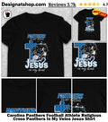 Carolina Panthers Football Athlete Religious Cross Panthers In My Veins Jesus Shirt
