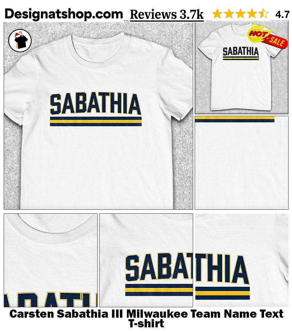 Carsten Sabathia III Milwaukee Team Name Text shirt