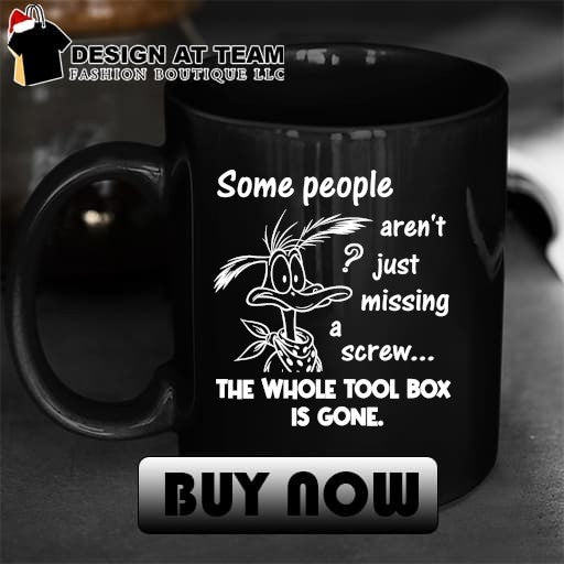 Cartoon duck character Some people aren’t just missing a screw the whole tool box is gone shirt
