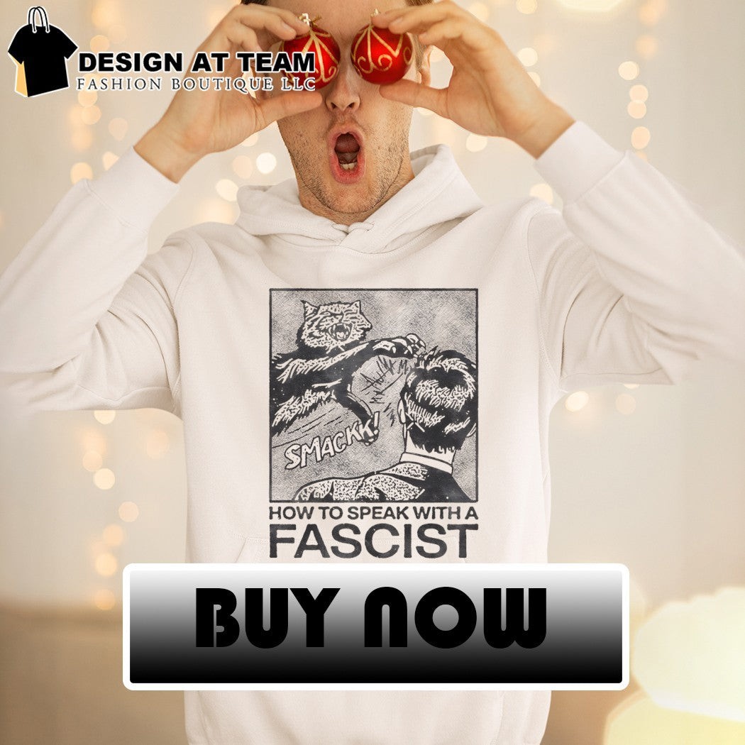 Cat smack how to speak with a fascist shirt