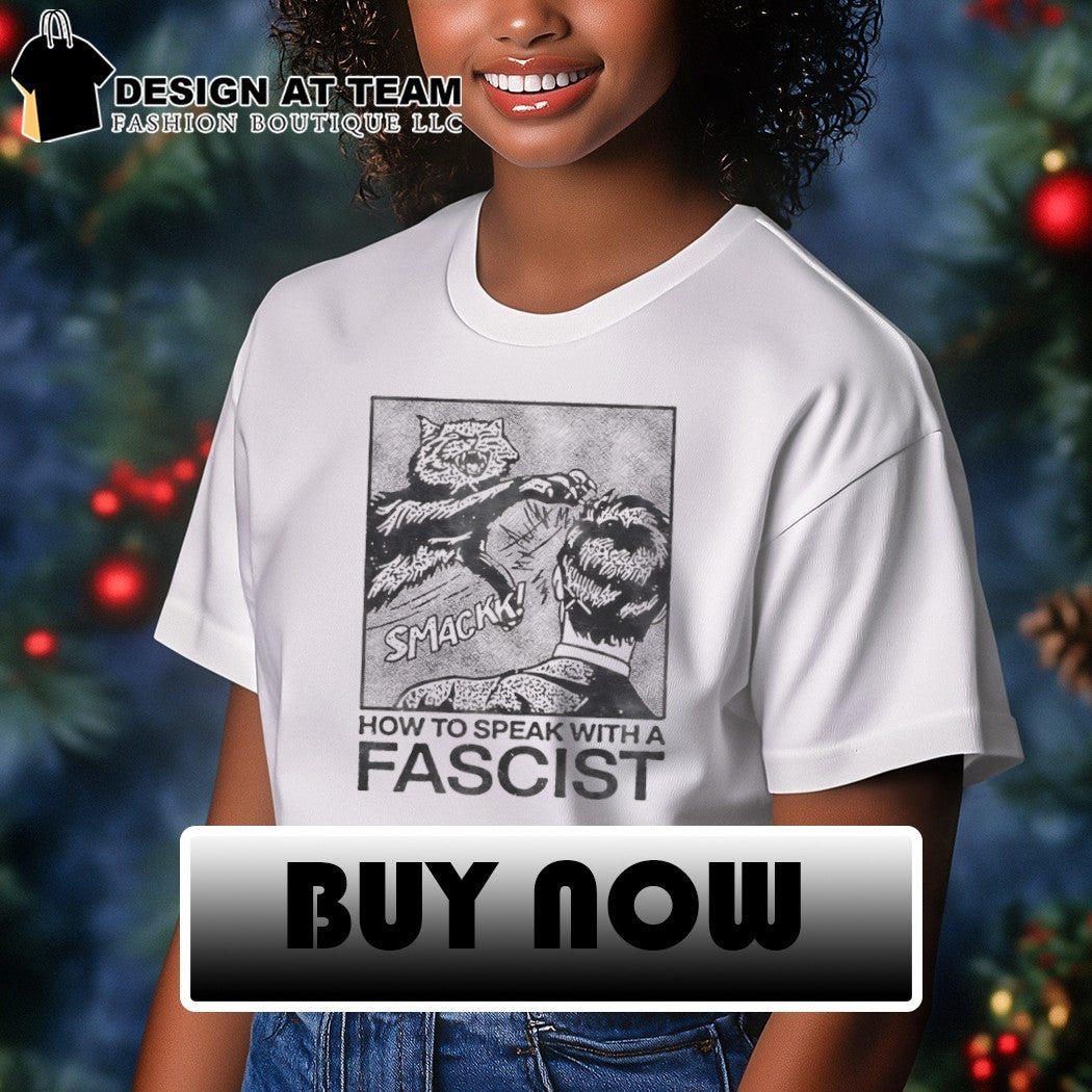 Cat smack how to speak with a fascist shirt