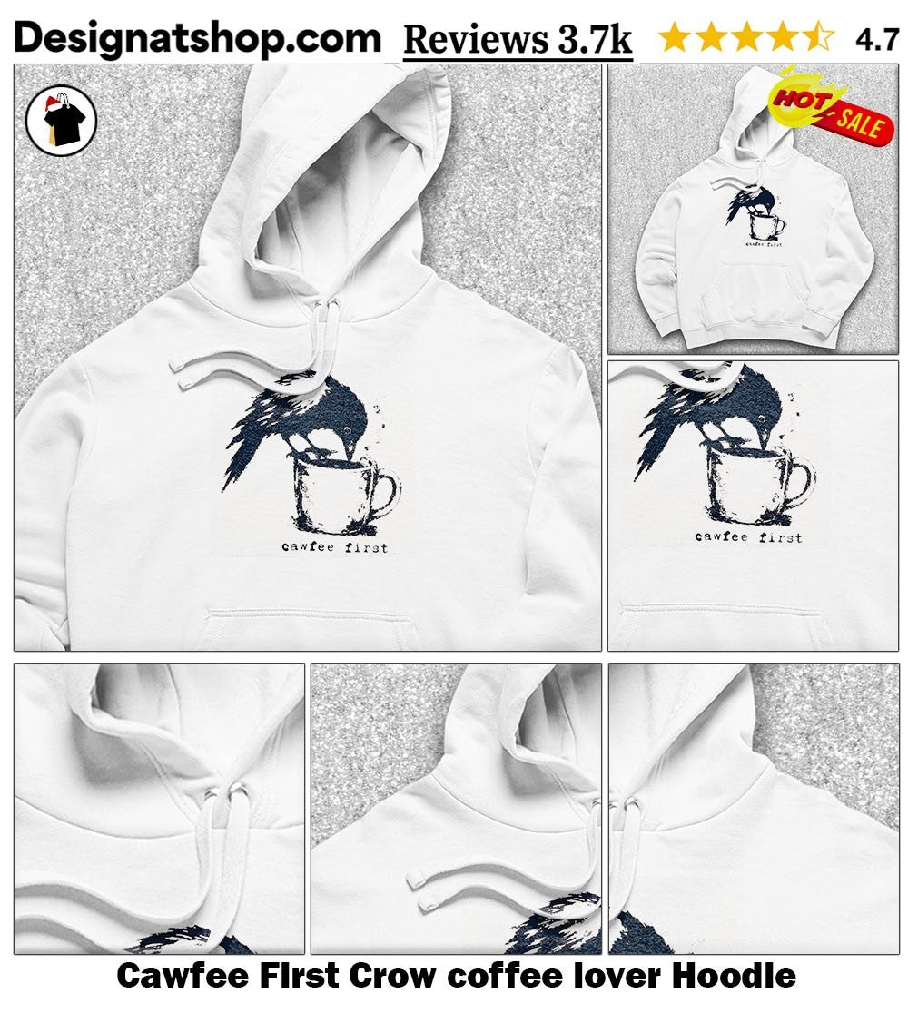 Cawfee First Crow coffee lover shirt