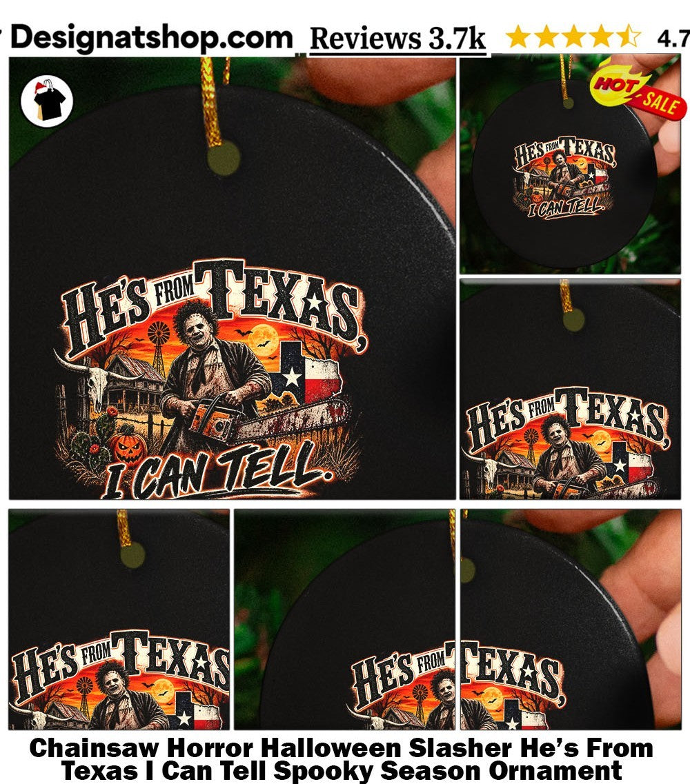 Chainsaw Horror Halloween Slasher He’s From Texas I Can Tell Spooky Season shirt