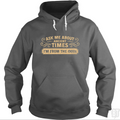 Ask Me About Ancient Hoodie