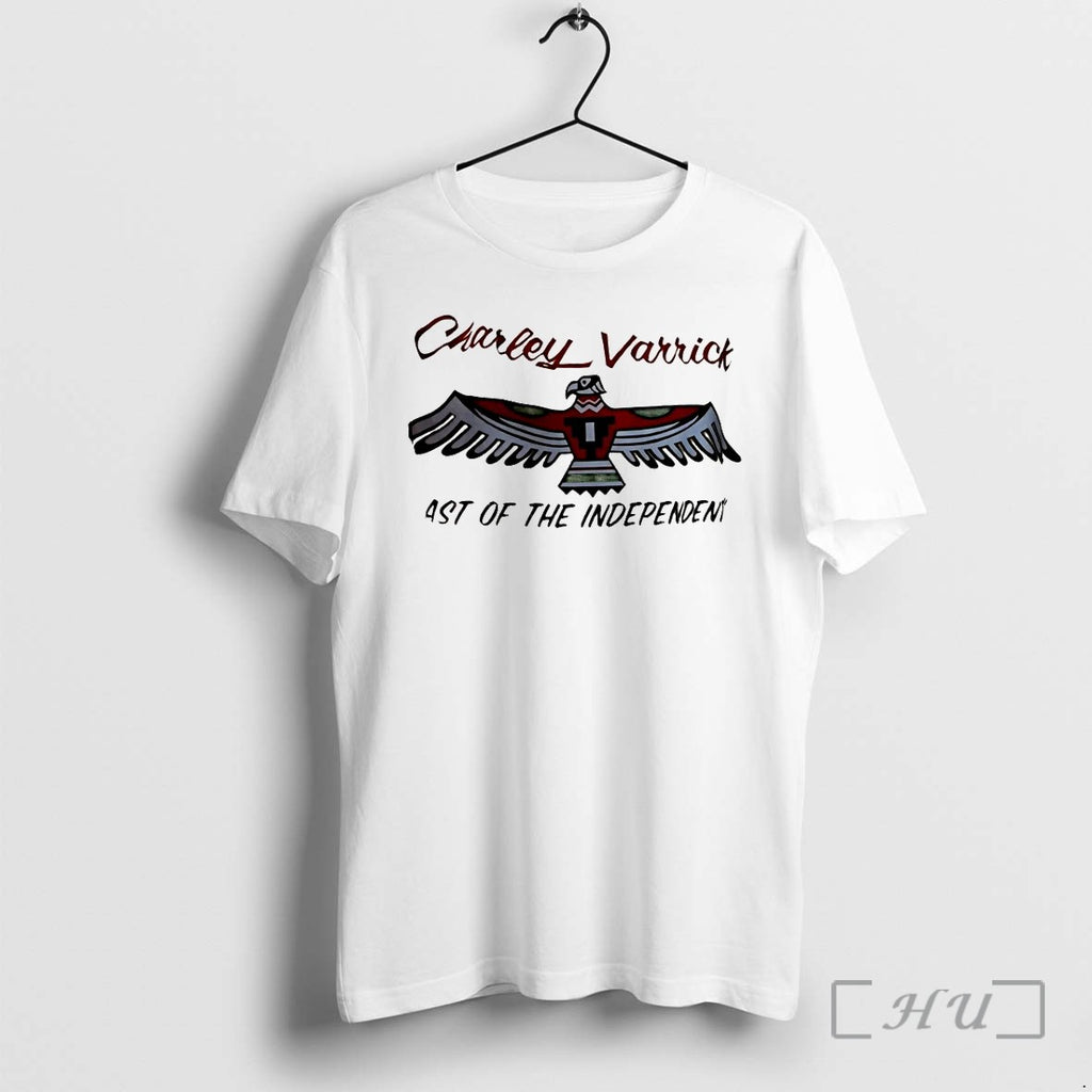 Charley Varrick Ast Of The Independen Tshirts Sweater Hoodie Jpg