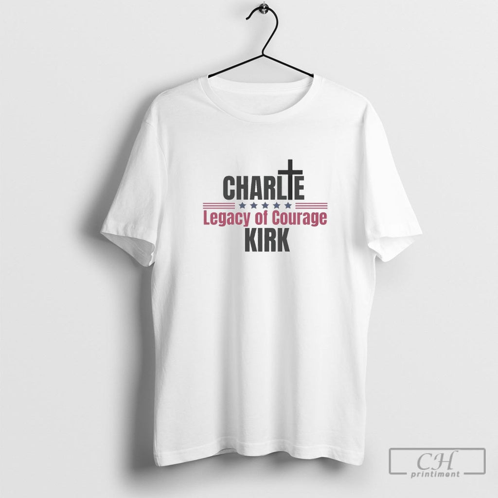 Charlie Kirk Legacy Of Courage Shirt Sweater