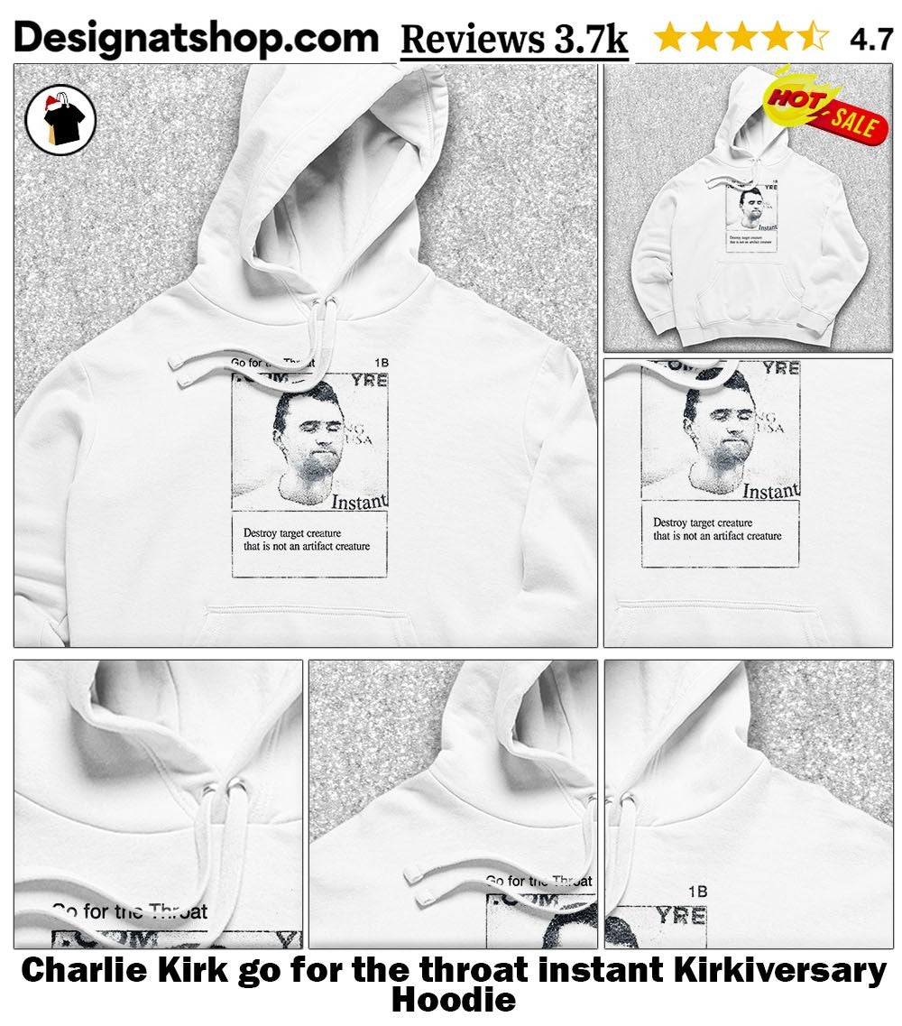 Charlie Kirk go for the throat instant Kirkiversary shirt