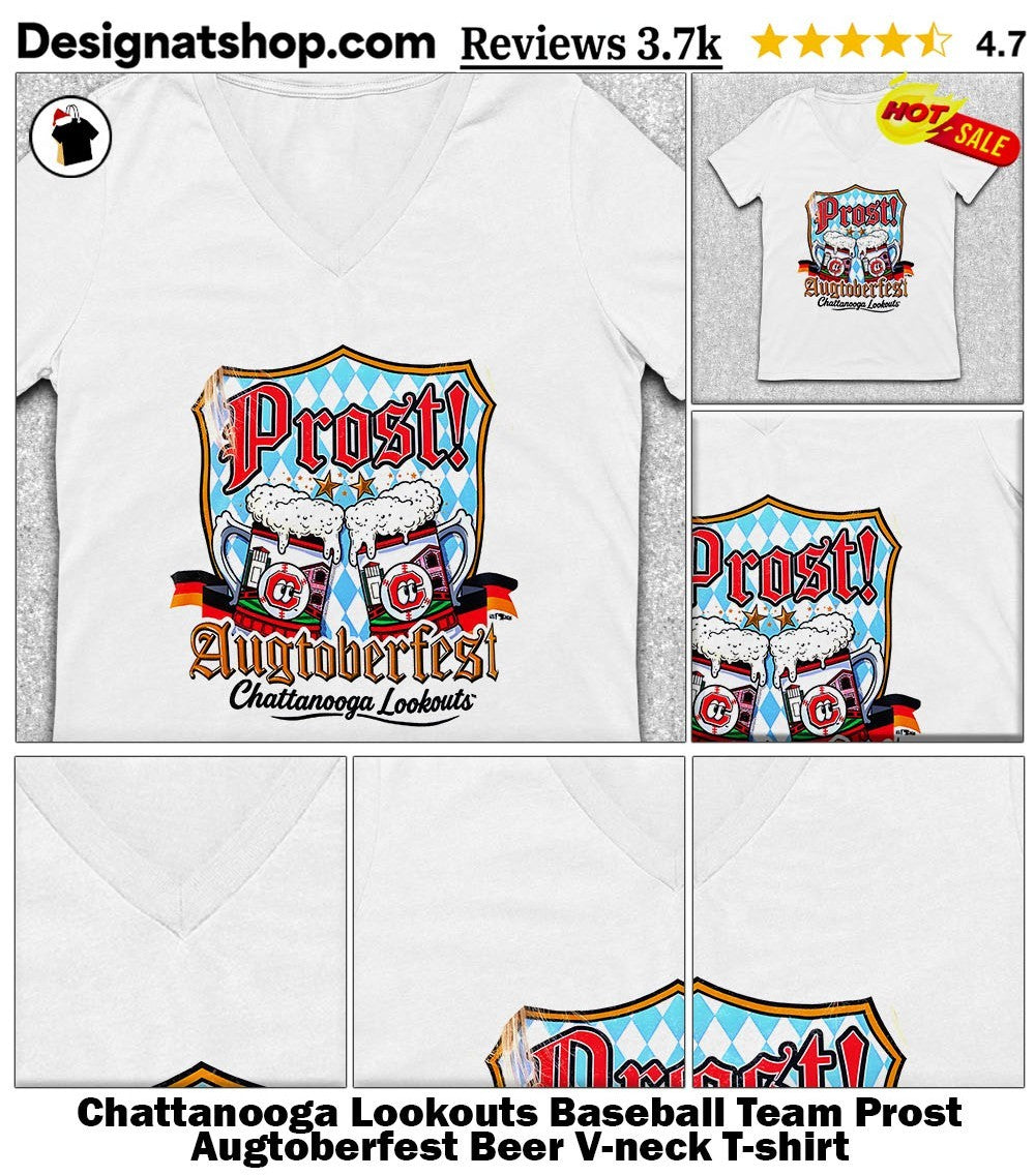 Chattanooga Lookouts Baseball Team Prost Augtoberfest Beer shirt