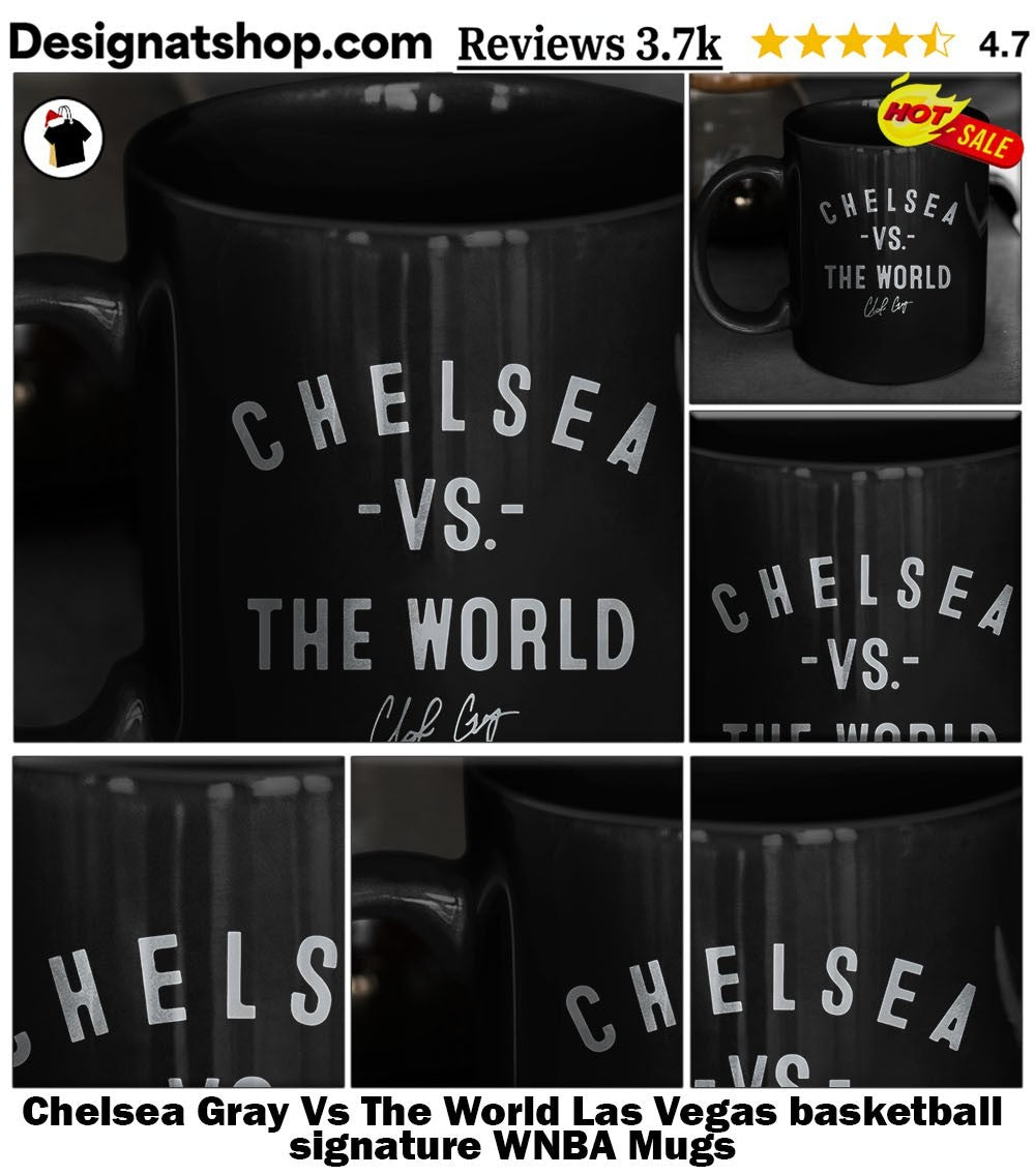 Chelsea Gray Vs The World Las Vegas basketball signature WNBA shirt
