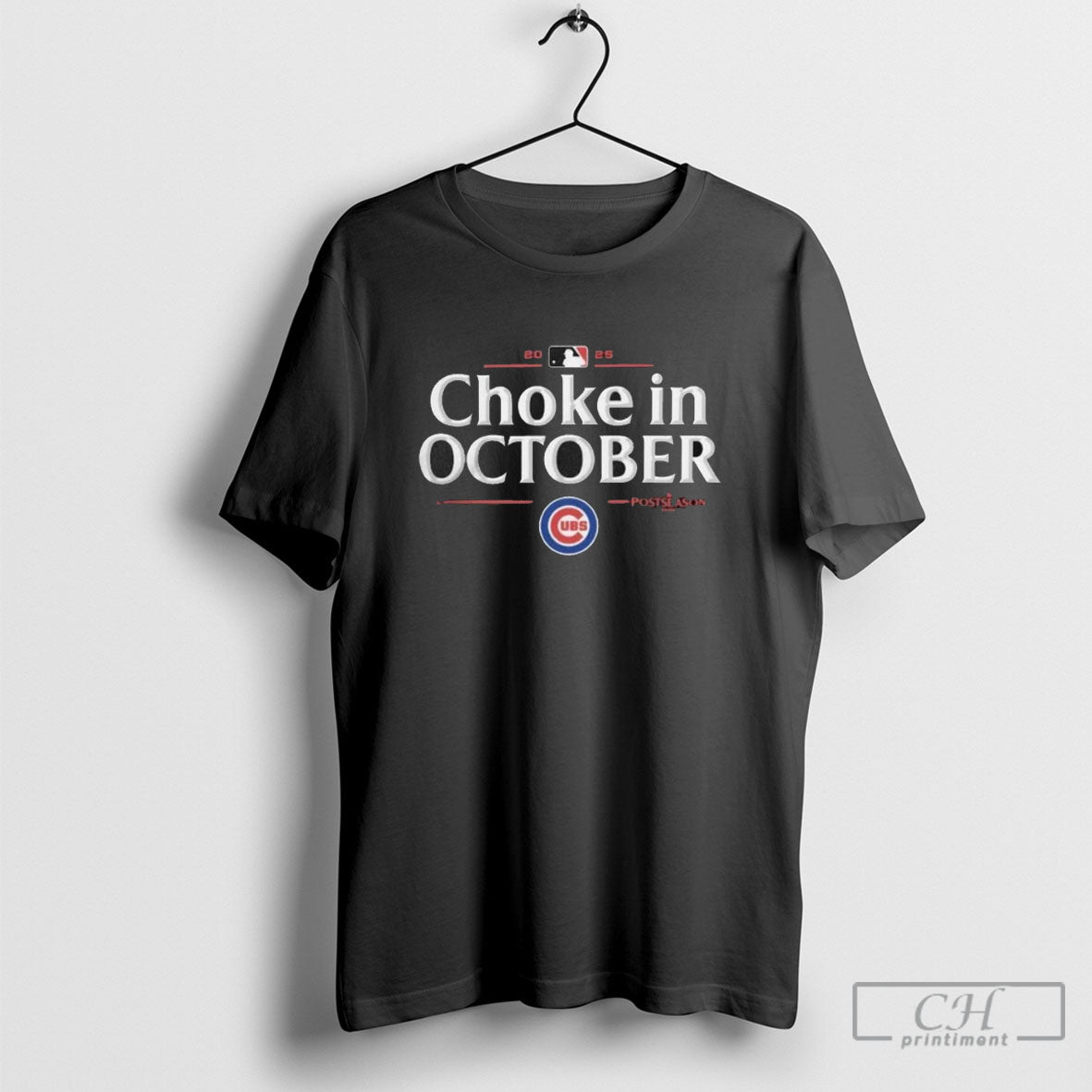 Chicago Cubs 2025 Choke In October Mlb Postseason Locker Room Shirt Sweater