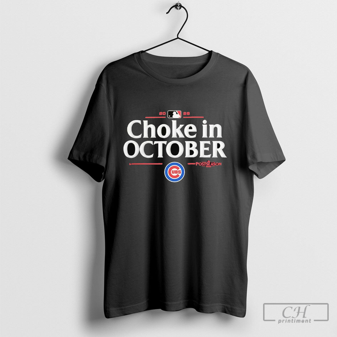 Chicago Cubs 2025 Choke In October Mlb Postseason Shirt Sweater