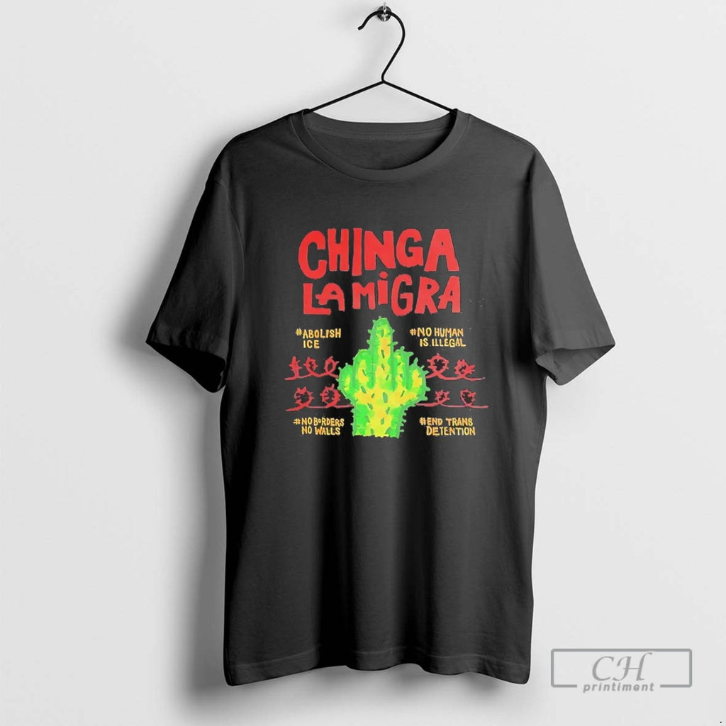 Chinga La Migra Abolish Ice No Human Is Illegal No Borders No Walls