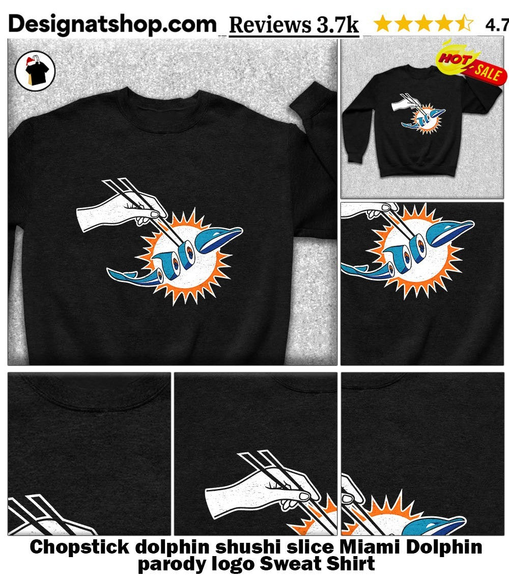 Chopstick dolphin shushi slice Miami Dolphin parody logo shirt