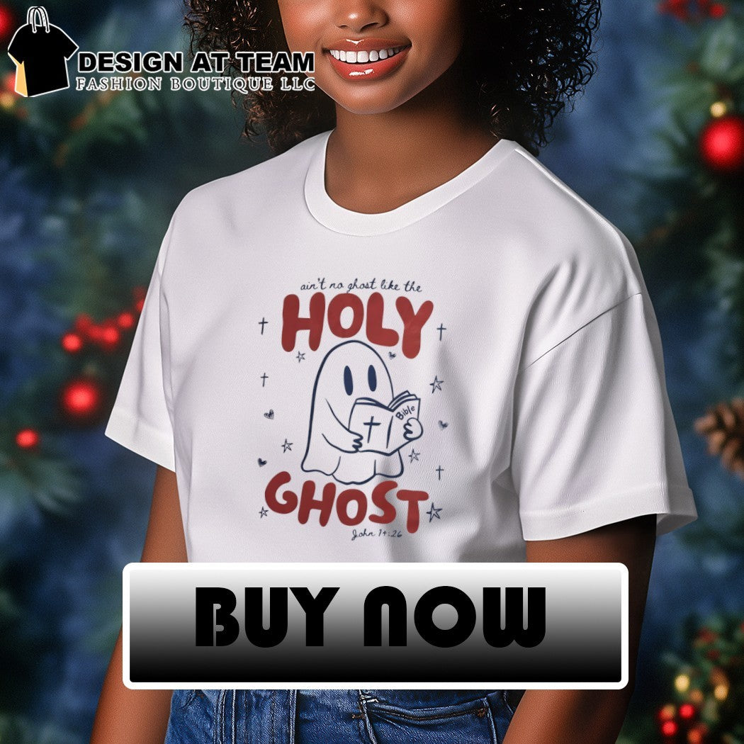 Christian Cute Cartoon Character Ain’t No Ghost Like The Holy Bible Shirt
