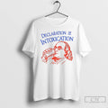 Classic Benjamin Franklin Declaration Of Intoxication