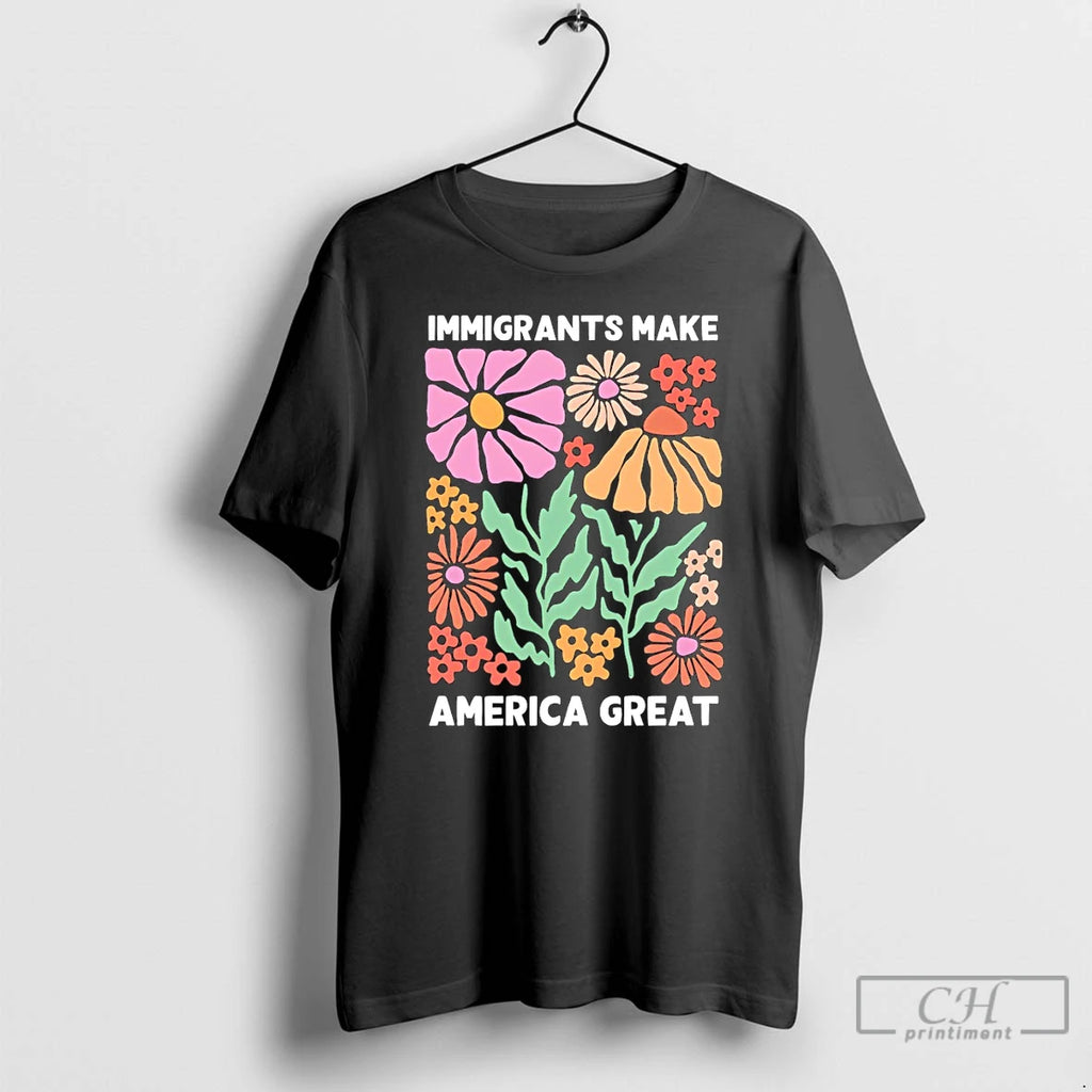 Classic Immigrants Make America Great Floral