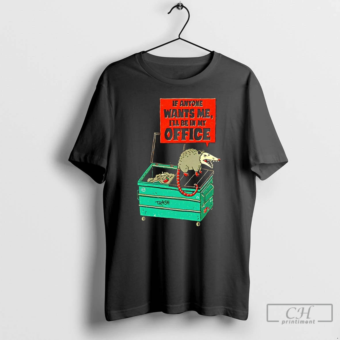 Classic Opossum If Anyone Wants Me Ill Be In My Office Trash T Shirts Sweater